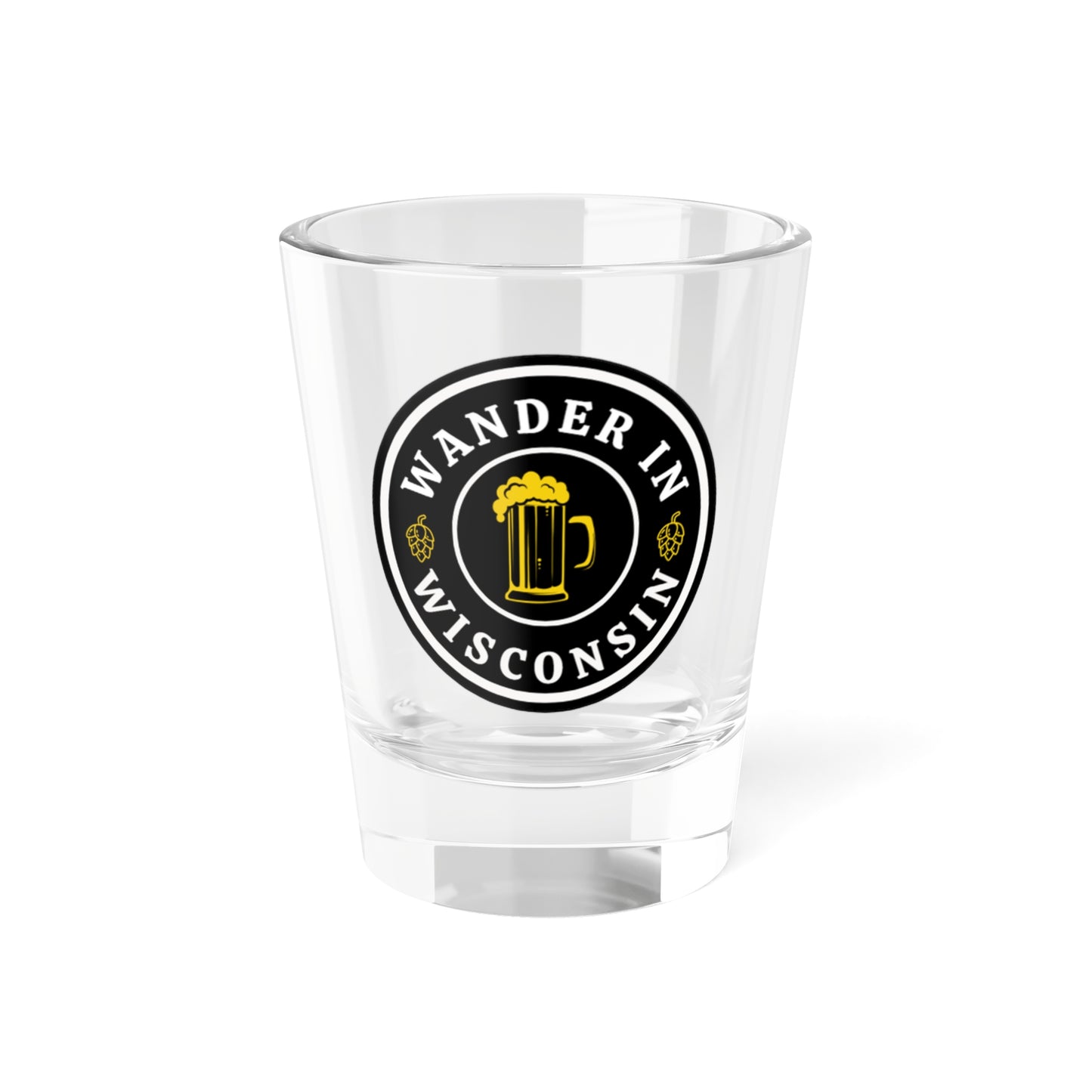 Wanderin Shot Glass, 1.5oz