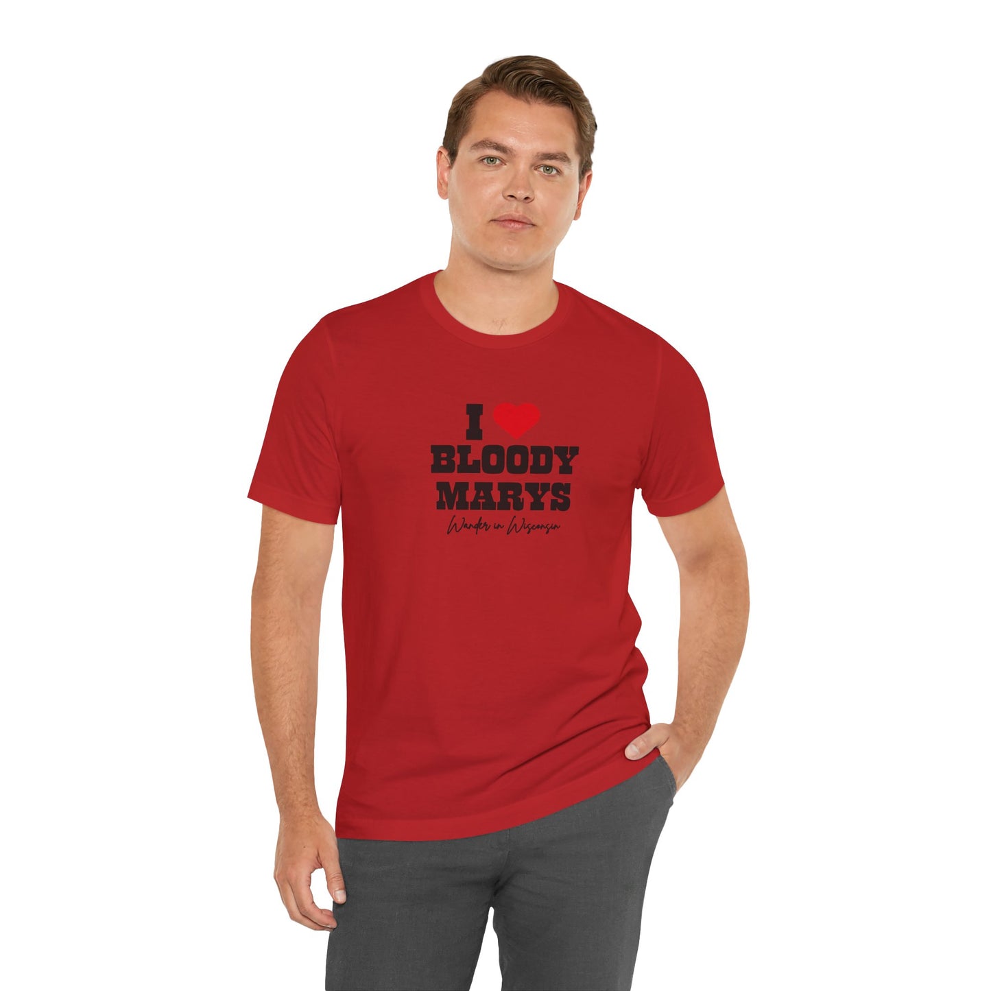 "I Love Bloody Mary's" Tee -Limited Ed (XS-3X)
