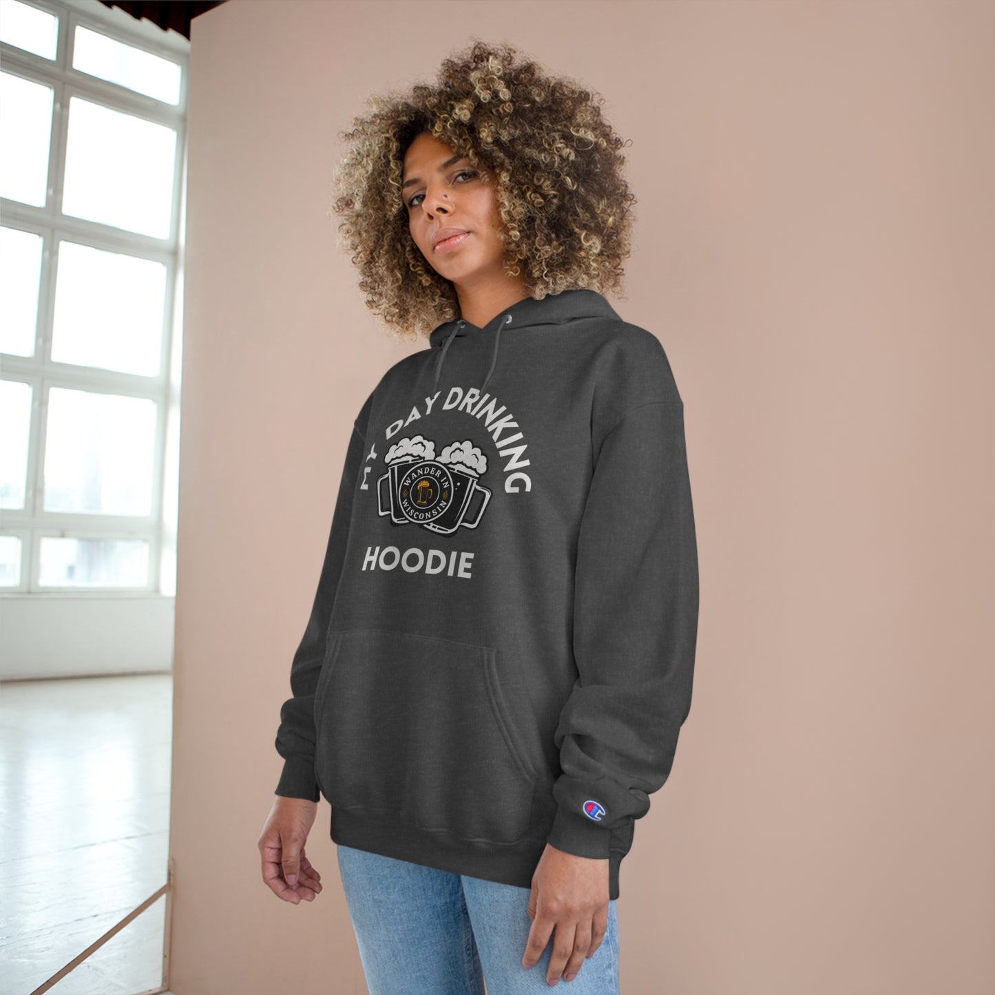 Wanderin Day Drinking Champion Hoodie
