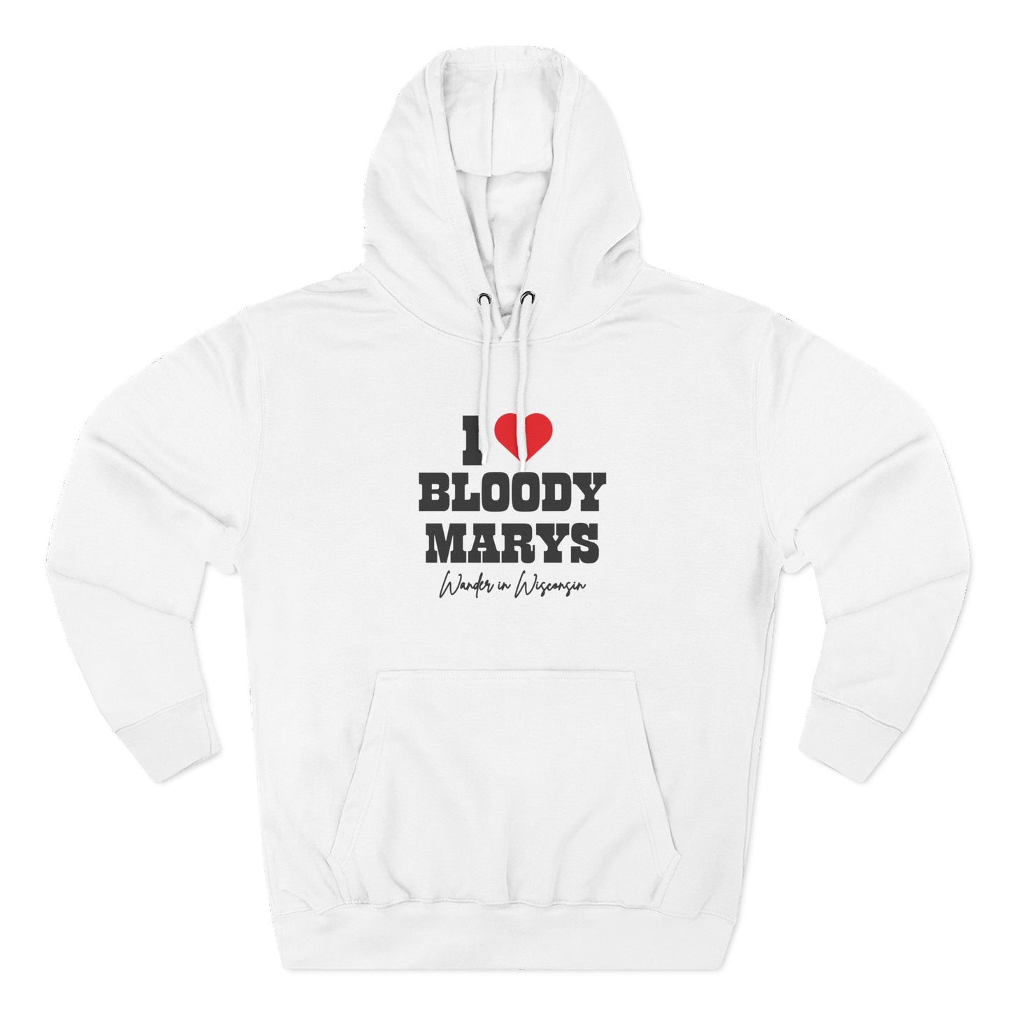 (White)"I Bloody Mary's" - Hoodie Limited Ed.