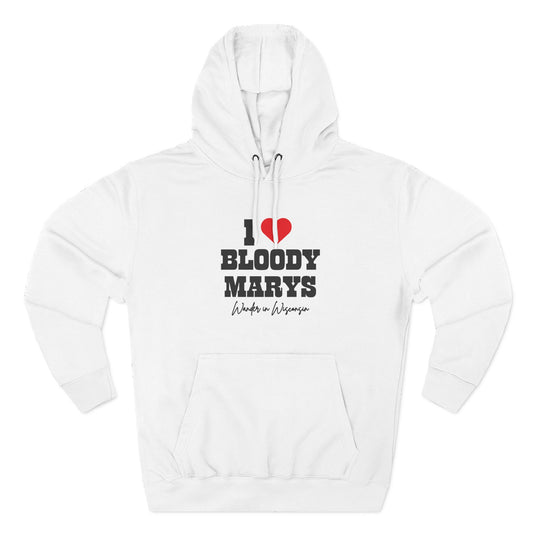 (White)"I Bloody Mary's" - Hoodie Limited Ed.