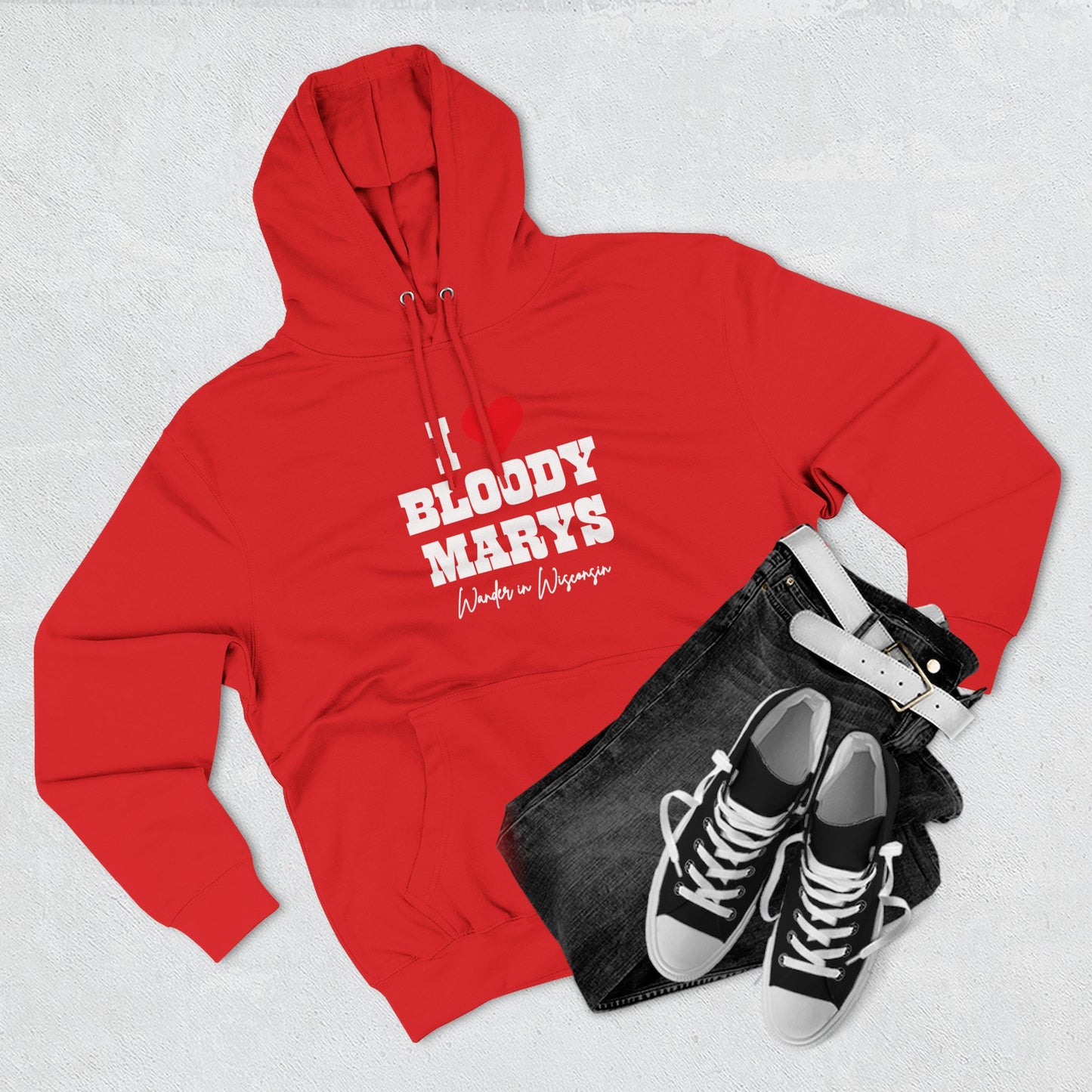 I Love Bloody Mary's Hoodie-* Limited Ed