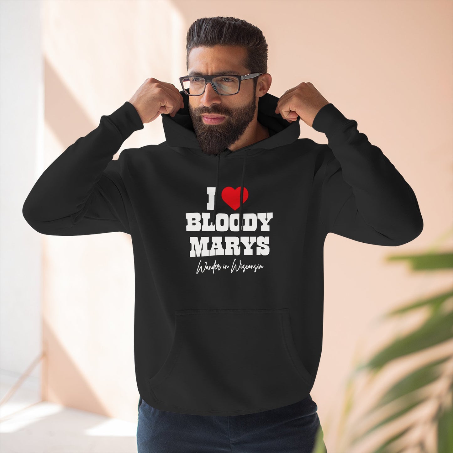 I Love Bloody Mary's Hoodie-* Limited Ed