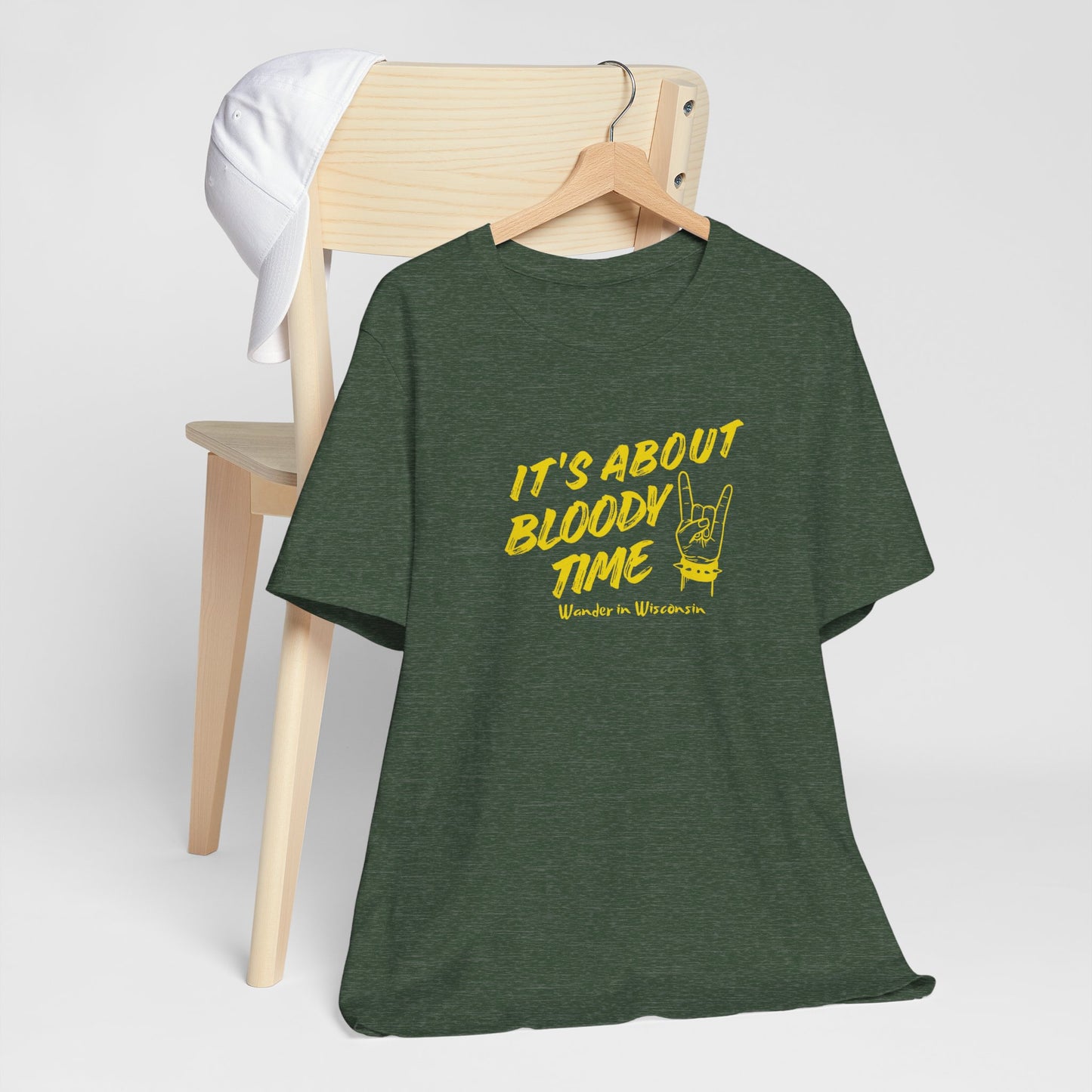 T‑Shirt — "It's About Bloody Time" Limited Ed