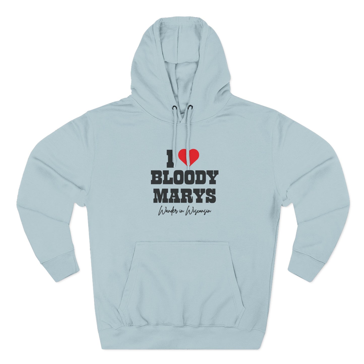 (White)"I Bloody Mary's" - Hoodie Limited Ed.