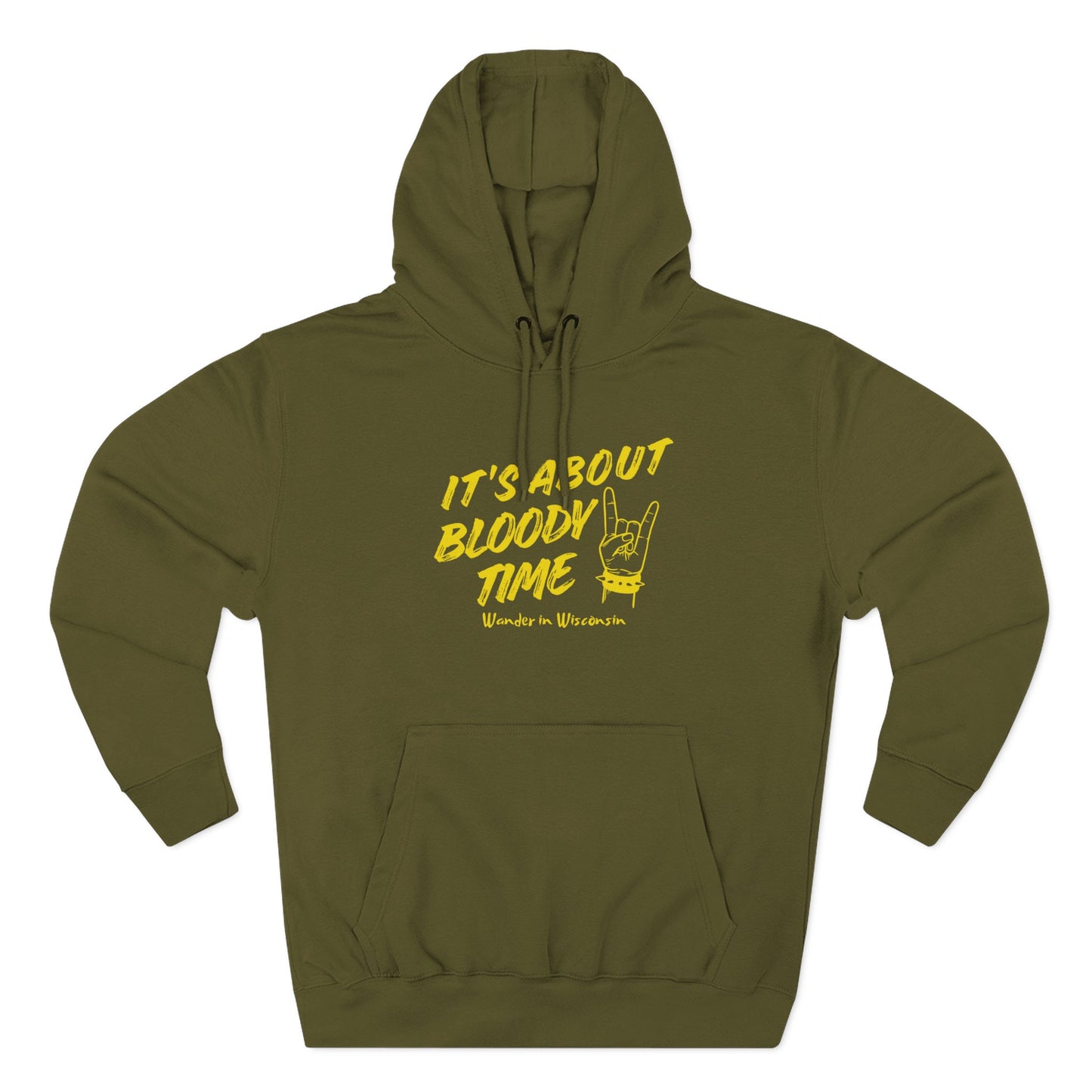 It's About Bloody Time Hoodie — Limited Ed (XS-3X)