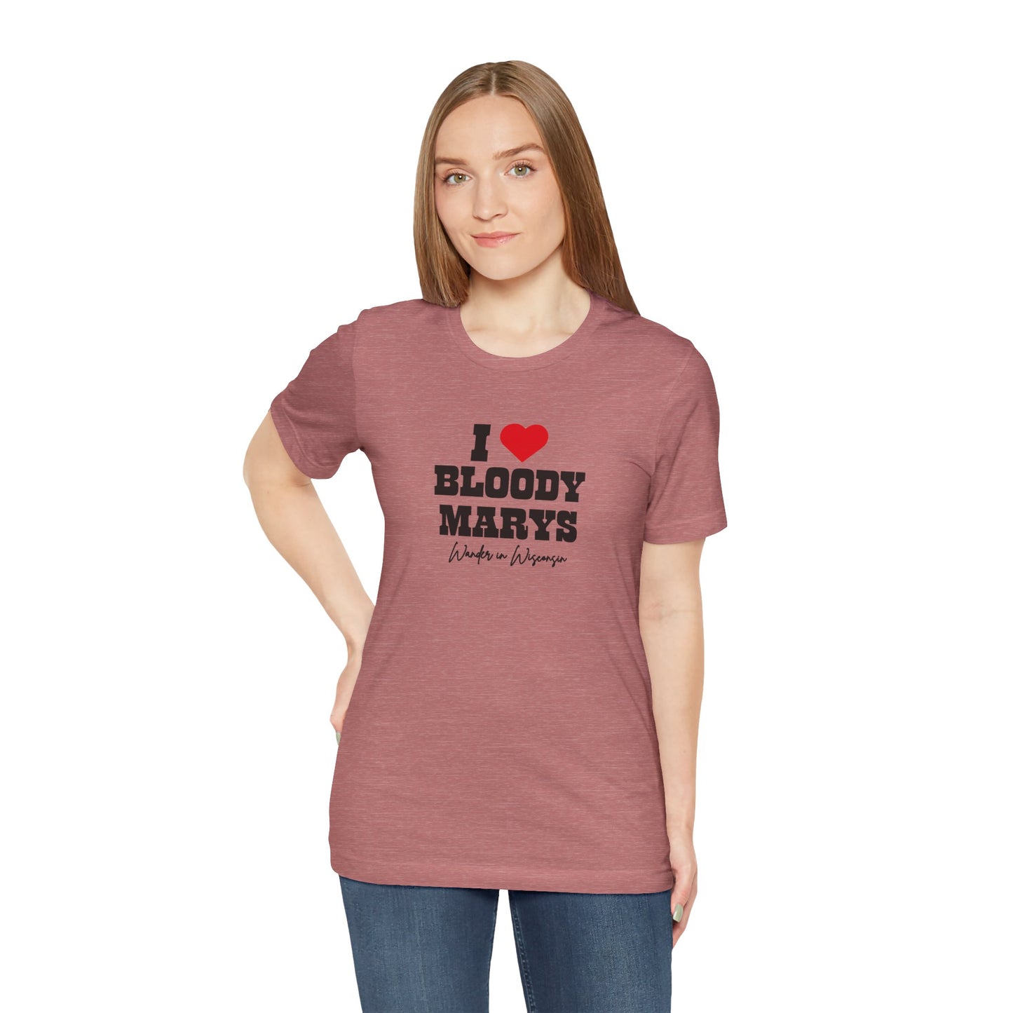 "I Love Bloody Mary's" Tee -Limited Ed (XS-3X)