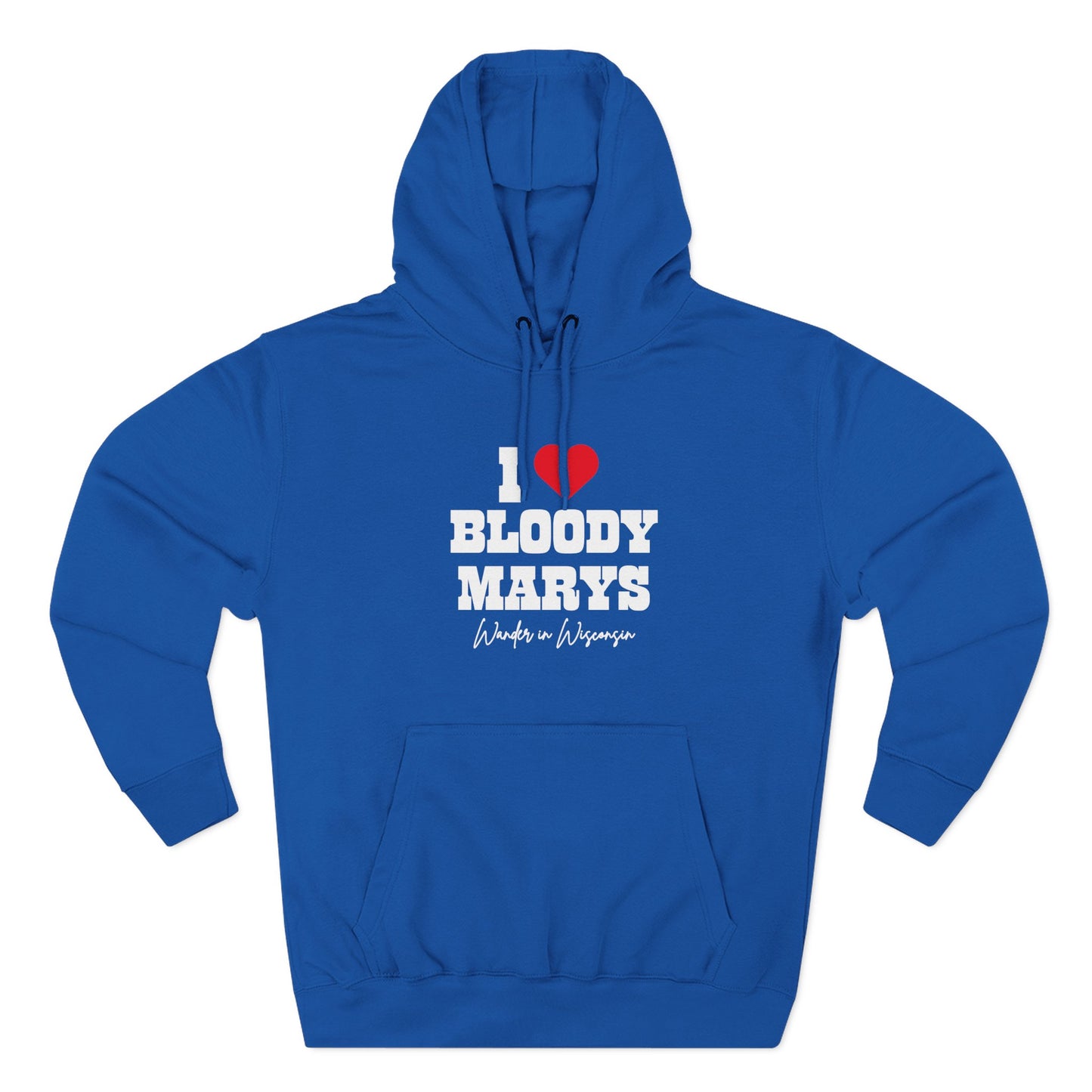 I Love Bloody Mary's Hoodie-* Limited Ed