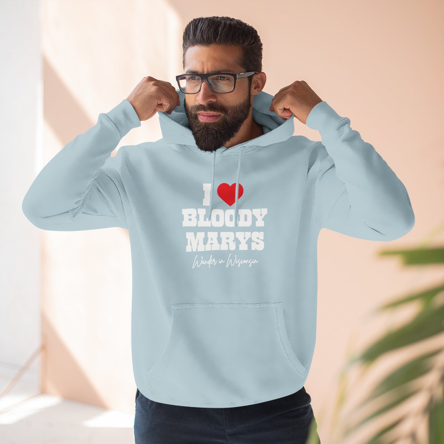 I Love Bloody Mary's Hoodie-* Limited Ed