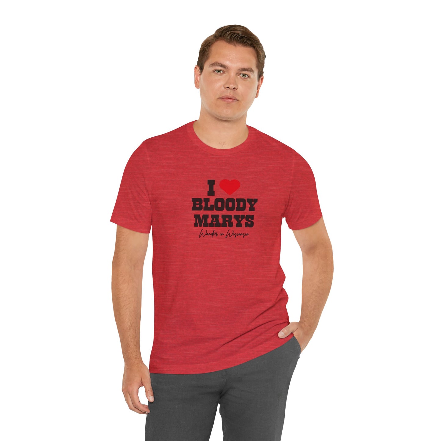 "I Love Bloody Mary's" Tee -Limited Ed (XS-3X)