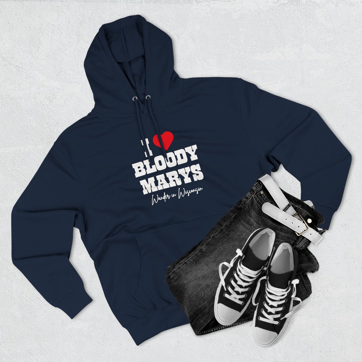 I Love Bloody Mary's Hoodie-* Limited Ed